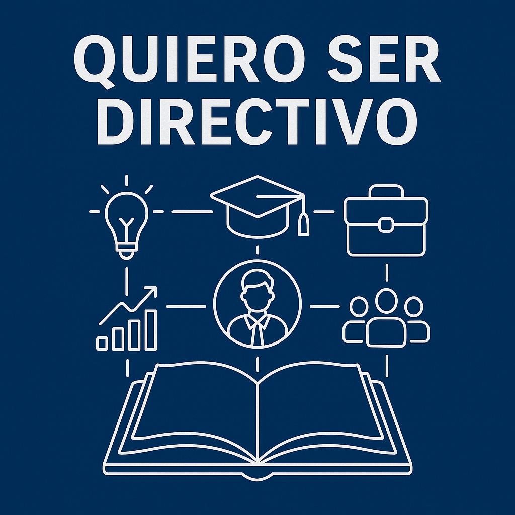 QUIERO SER DIRECTIVO